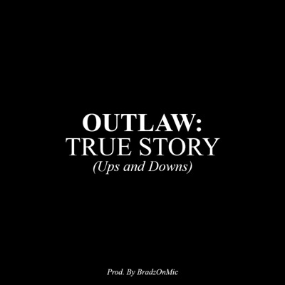 TRUE STORY (Ups and Downs) - Single