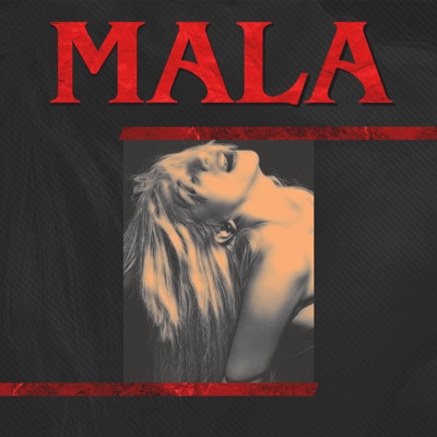 Mala - Single