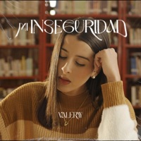 Mi Inseguridad - Single - VALERYY