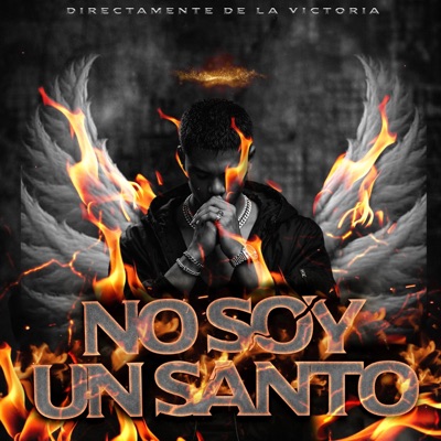 NO SOY UN SANTO - Single