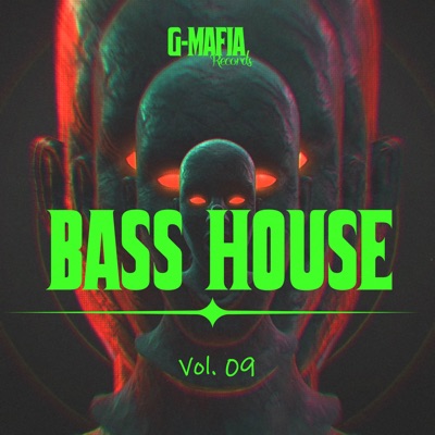 G - Mafia Bass House, Vol. 09
