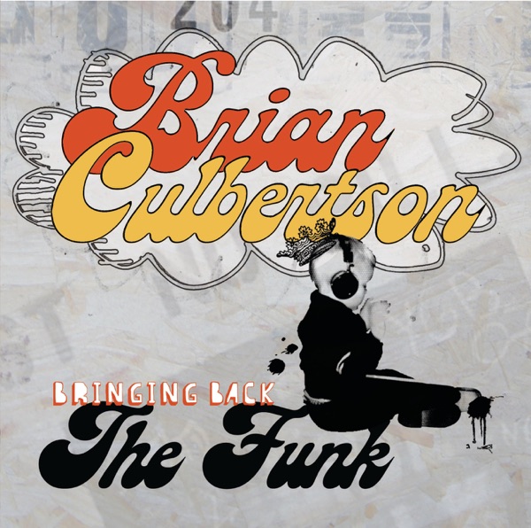 Bringing Back the Funk (Bonus Track Version)