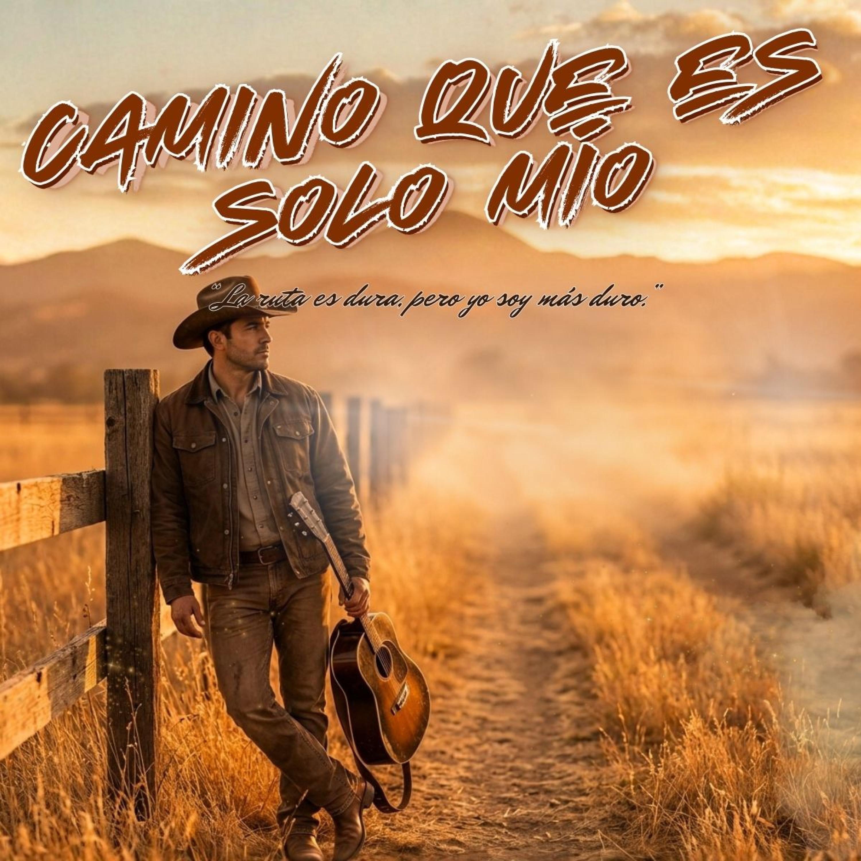 Camino Que Es Solo Mío | Country Música - Single
