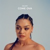 Come Ova - Single