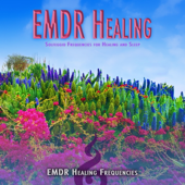 EMDR Healing: Solfeggio Frequencies for Healing and Sleep