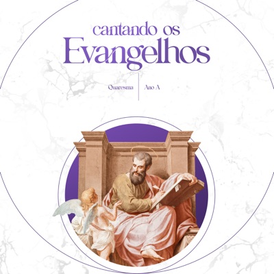 Cantando os Evangelhos (Quaresma Ano A) - EP