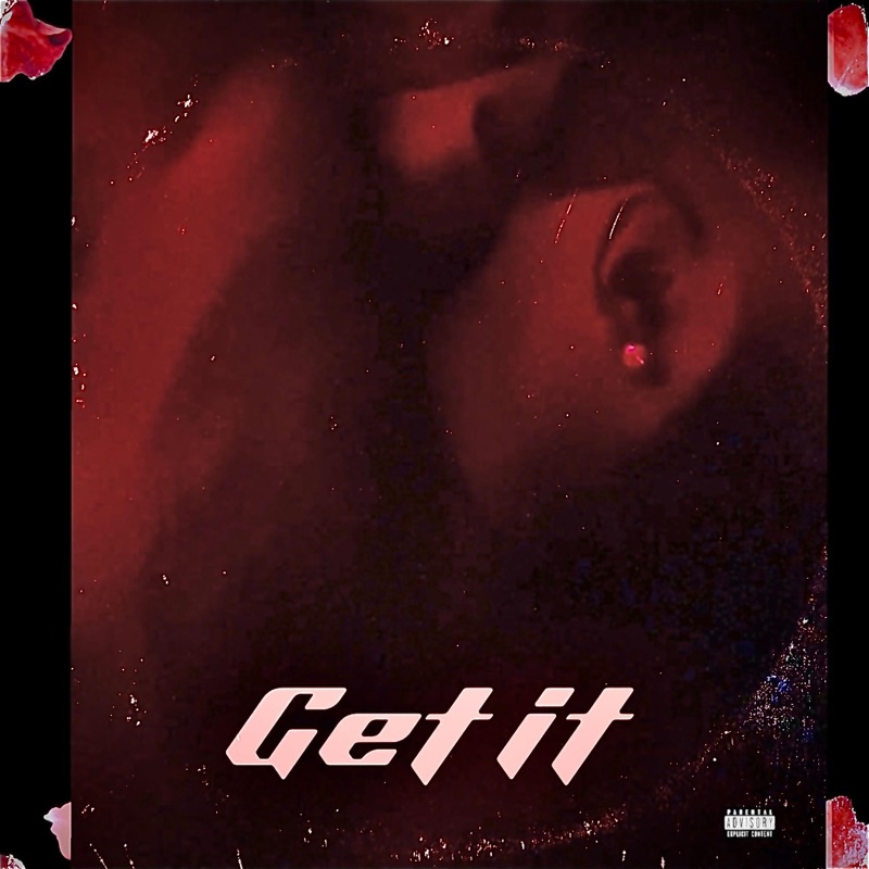 Get It - Single