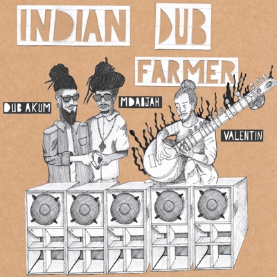 Indian dub farmer (feat. Mdaojah & Valentin) - Single