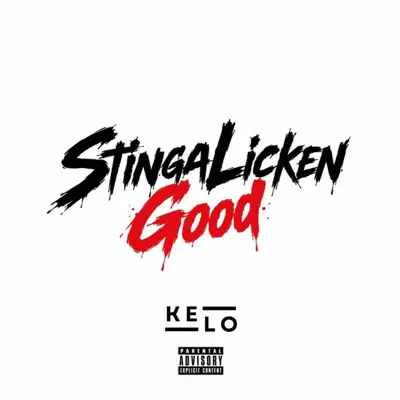 Listen to StingaLicken Good - Single by KELO