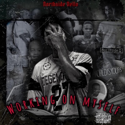 Working On Myself - EP