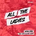 All The Ladies