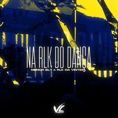 Na RLK do Dança - Single