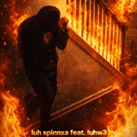 Fire (feat. LuhW3) - Single - Luh Spinnxa