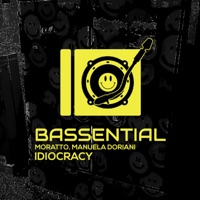 Idiocracy - Single - Bassential, Moratto & Manuela Doriani