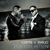 Egy Este Ketten - Single - Curtis & Emilio