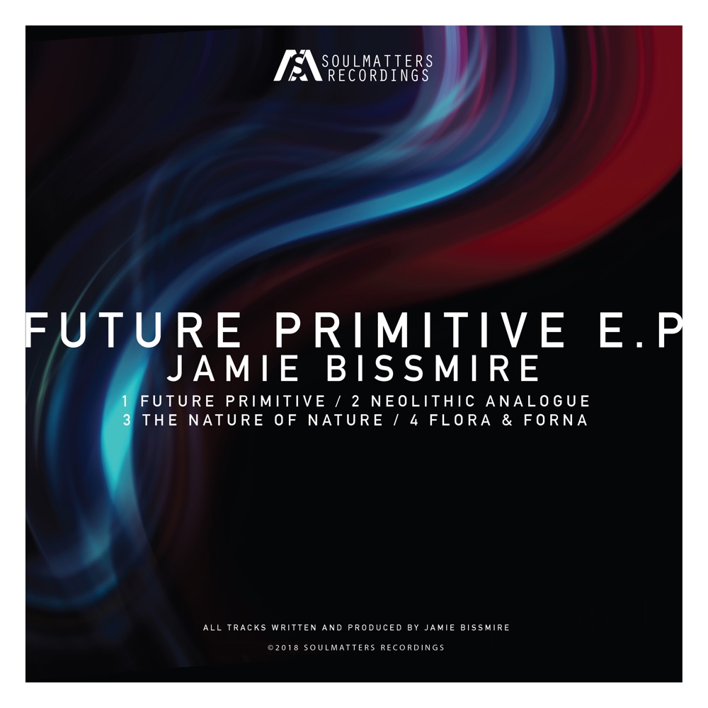 Обложка альбома «Future Primitive - EP» — Jamie Bissmire