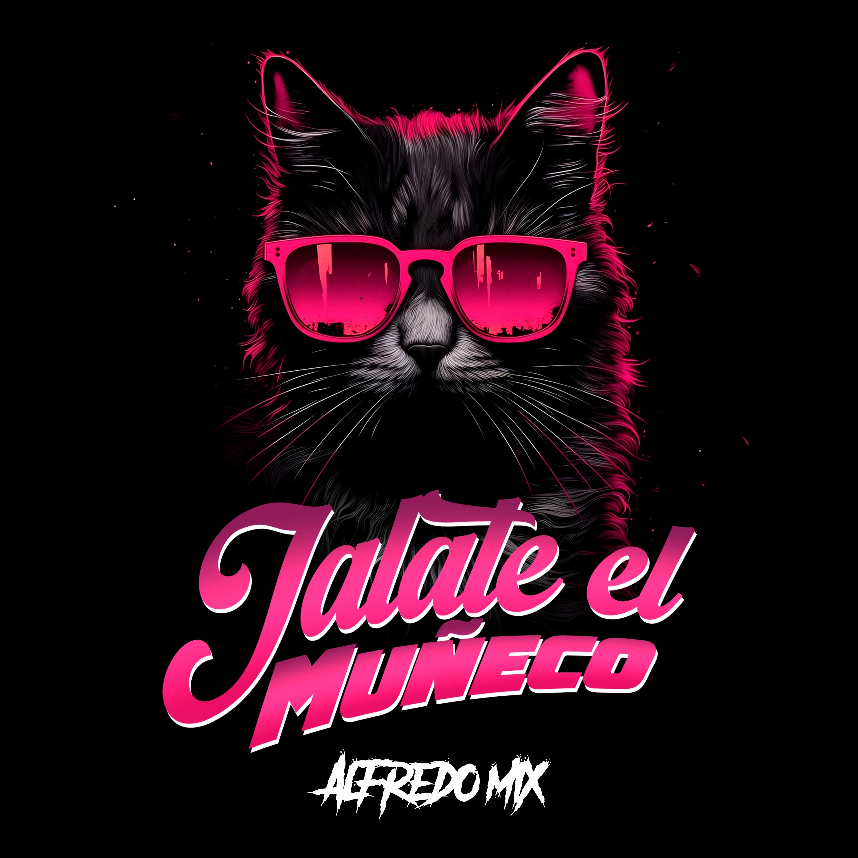 Alfredo Mix - Jalate El Muñeco