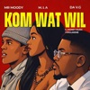 Kom wat wil (feat. M.I.A & Mr Moody)