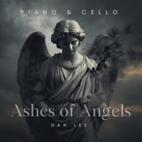 Ashes of Angels - Single - Dan Lee