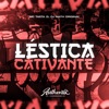 Léstica Cativante - Single