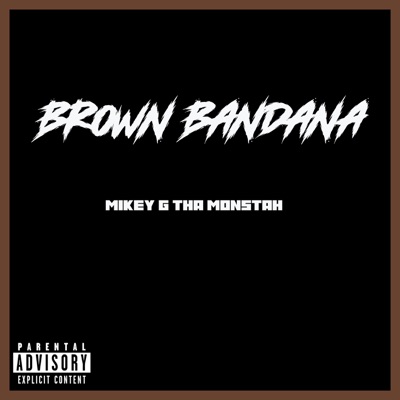 Brown Bandana (feat. Kid Shyne) - Single