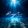 RayN - UNCHAIN