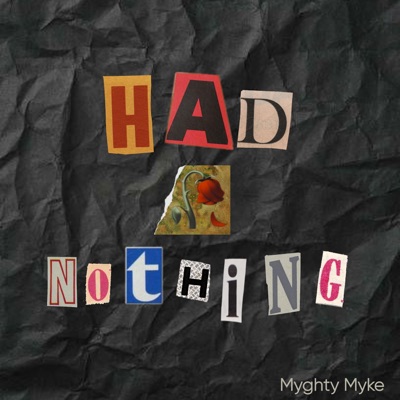 Had Nothing - Single