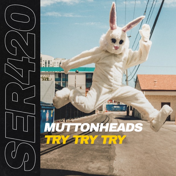 Try Try Try - Single