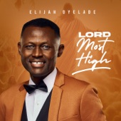 Lord Most High artwork