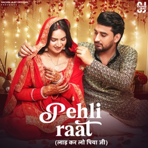 Pehli Raat (feat. Aarohi Raghav)
