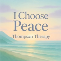 I Choose Peace - Single - Thompsxn Therapy