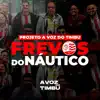 A Voz do Timbu - Hino Oficial do Clube Náutico Capibaribe )