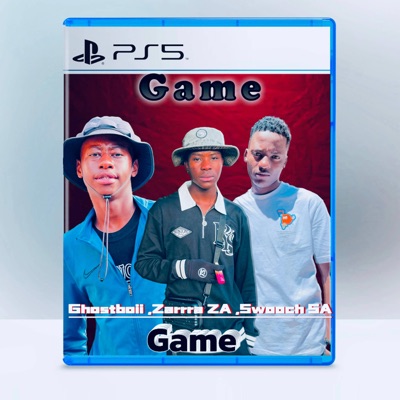 Game (feat. Swooch SA & Ghostboii) - Single