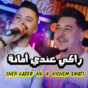 Raki Andi Amana (feat. Hichem Smati)