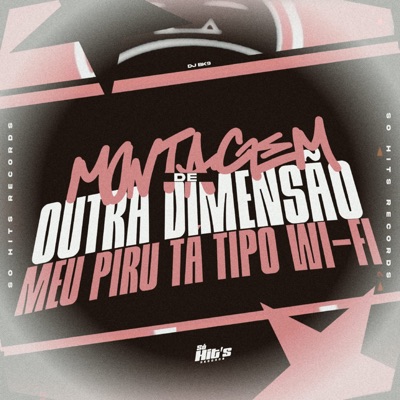 Montagem de Outra Dimensão Meu Piru ta Tipo Wi-fi - Single