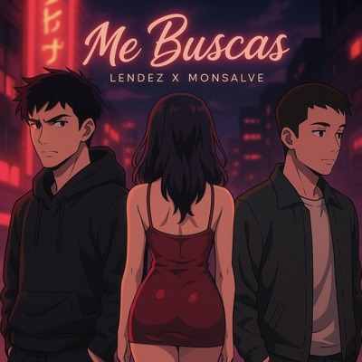 Me Buscas (feat. Mon$alv€) - Single