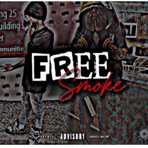 Free smoke (feat. lujaypaid) - Single