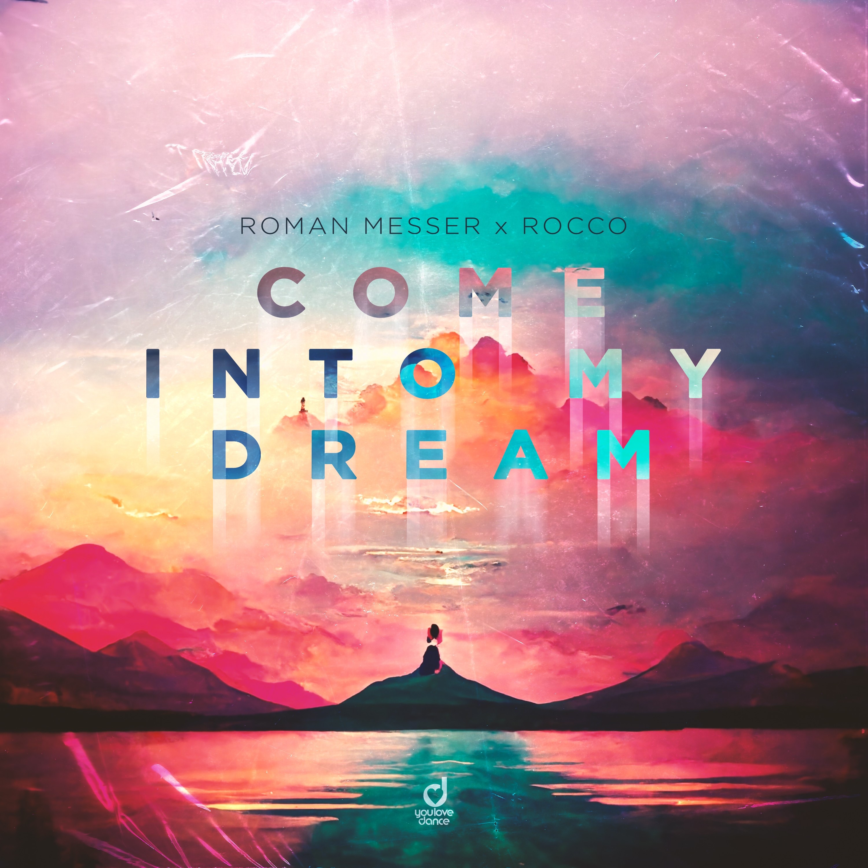 Come into My Dream - Single