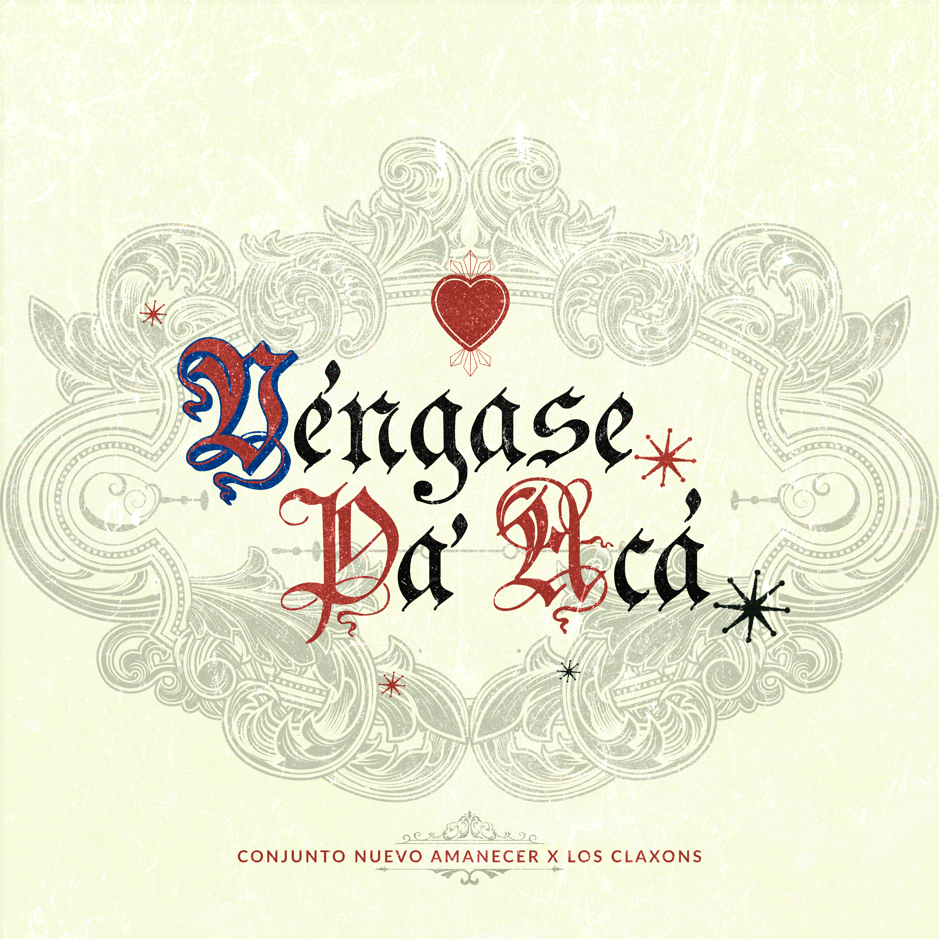 Véngase Pa' Acá - Single