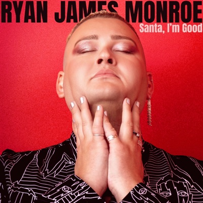 Santa, I'm Good - Single