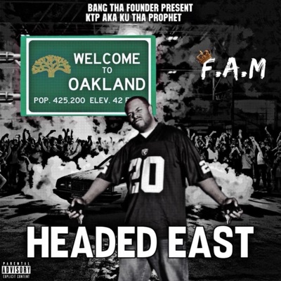 I'm Headed East (feat. Bang Tha Founder) - Single