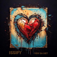 Vem sa det - Single - Issify