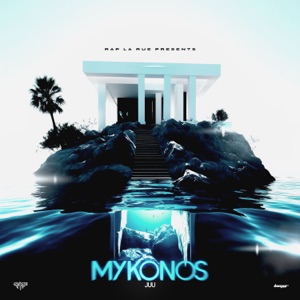 Mykonos (Rap La Rue)
