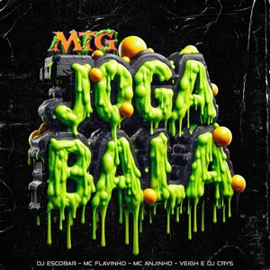 MTG Joga Bala (feat. Veigh & Mc Anjim)