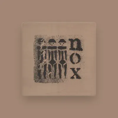 Listen to Nox, watch music videos, read bio, see tour dates & more!