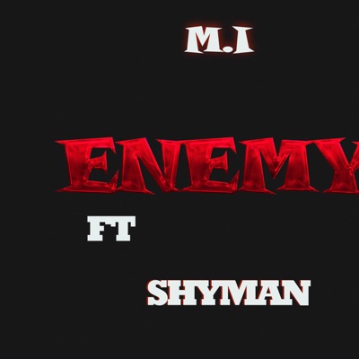 Enemy (feat. Shyman) - Single