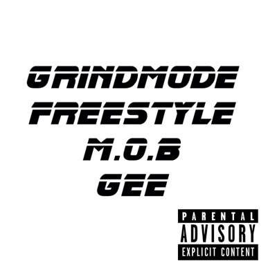 Grind Mode Freestyle - Single