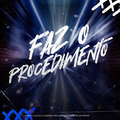 Faz o Procedimento - Single