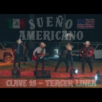 Sueño Americano - Single - Clave 15 & Tercer Linea