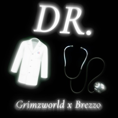 Dr. (feat. Brezzo) - Single
